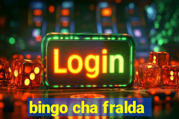 bingo cha fralda